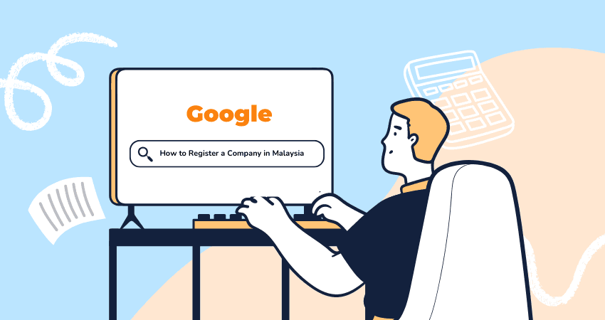 A Comprehensive Guide: How to Register a Company in Malaysia
